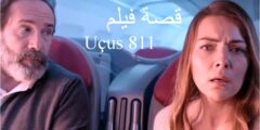 قصة فيلم Uçus 811