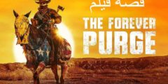قصة فيلم The Forever Purge