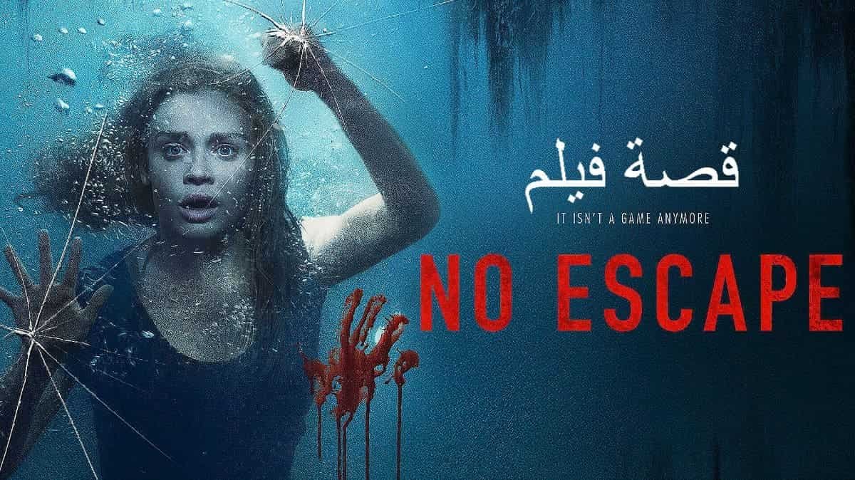 قصة فيلم No Escape